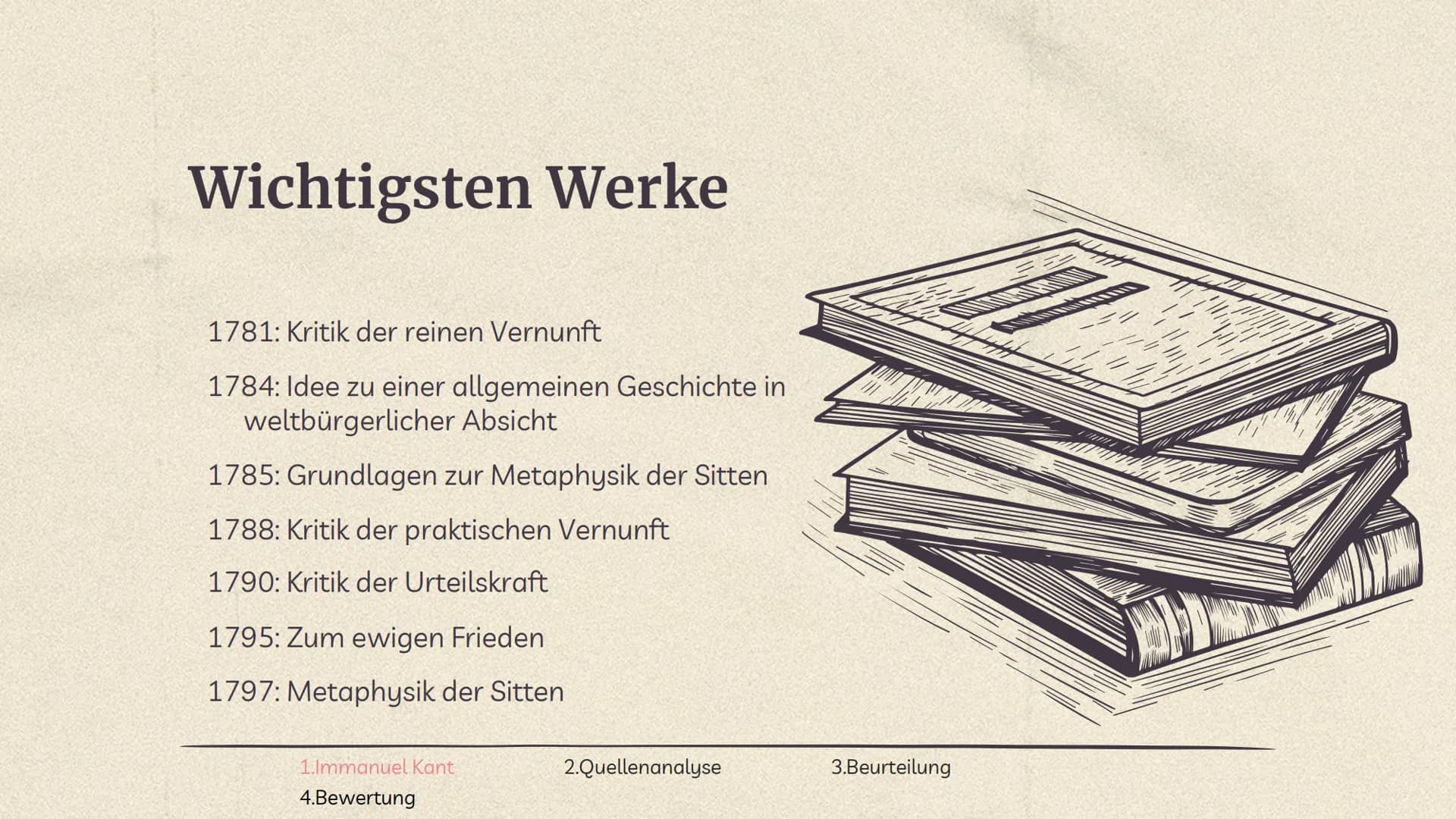 Aufklärung
Immanuel Kant GLIEDERUNG
01
Immanuel Kant
03
Beurteilung
1.Immanuel Kant
4.Bewertung
02
Quellenanalyse
04
Bewertung
2.Quellenanal