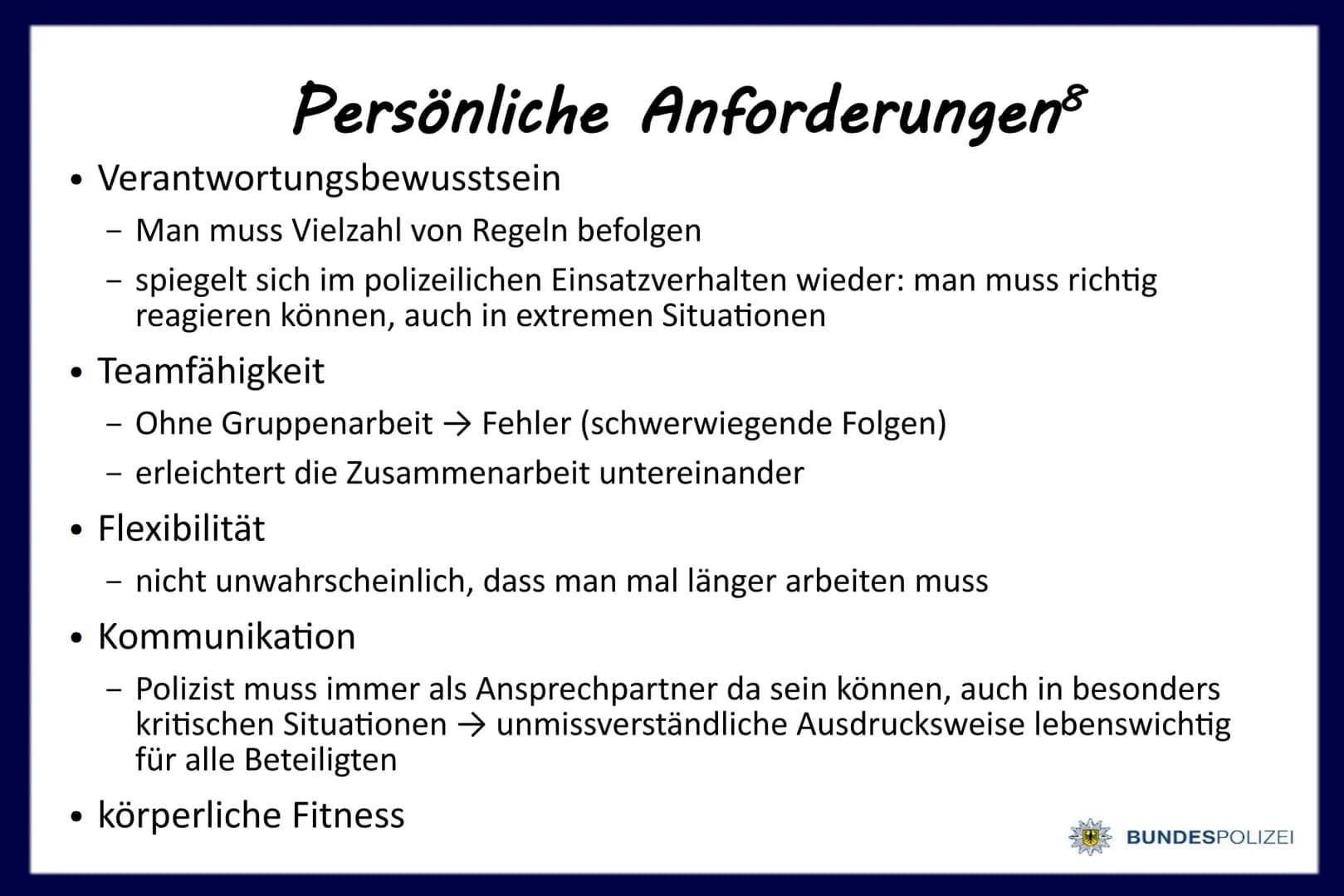Polizist/-in
bei der
BUNDESPOLIZEI
@1gb 7634 Gliederung
Vorstellung des Berufsfelds
Persönliche Anforderungen
Ausbildungsgang
Persönliche Be