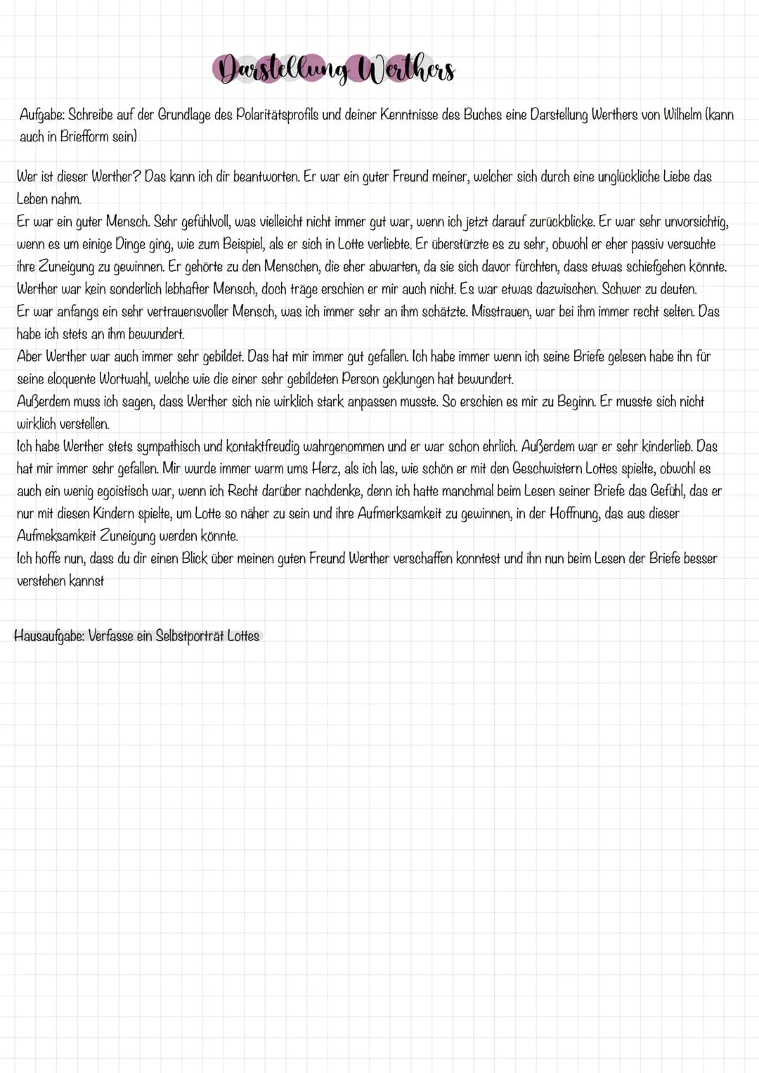 Darstellung Werthers
Aufgabe: Schreibe auf der Grundlage des Polaritätsprofils und deiner Kenntnisse des Buches eine Darstellung Werthers vo