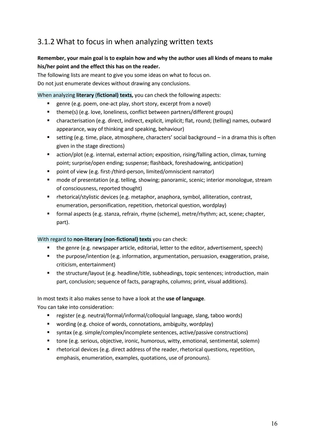# 3 Analyzing texts

## 3.1 Analyzing written texts

### 3.1.1 Criteria for analyzing written texts

In an analysis, you are expected to sho