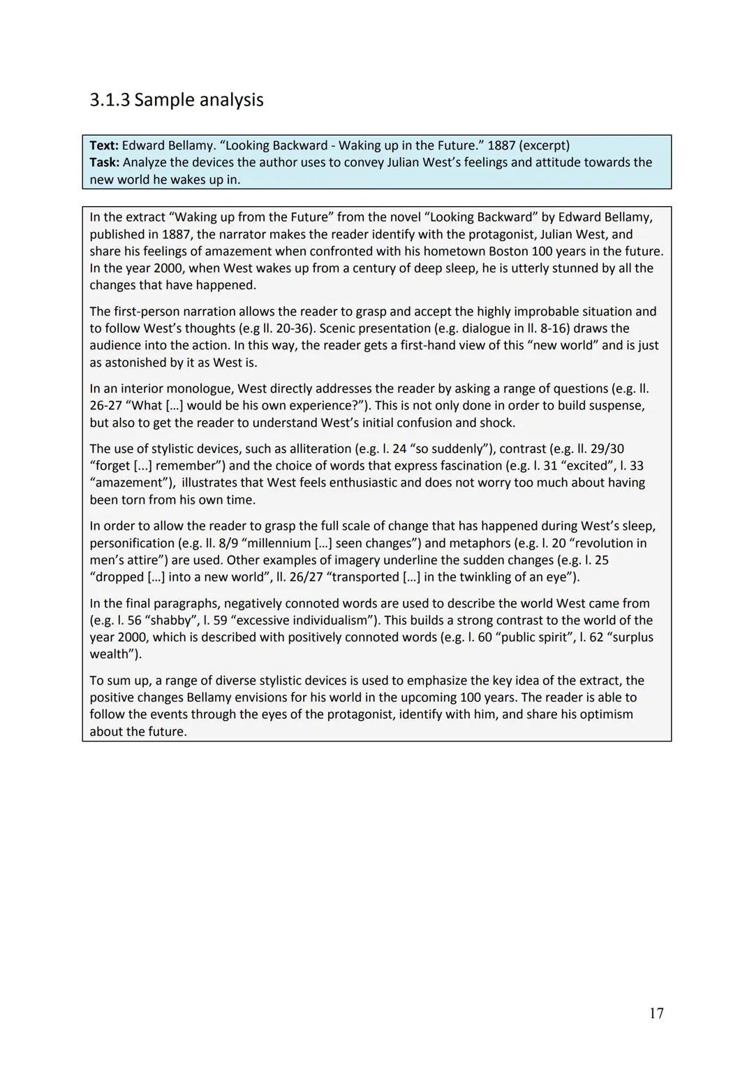# 3 Analyzing texts

## 3.1 Analyzing written texts

### 3.1.1 Criteria for analyzing written texts

In an analysis, you are expected to sho