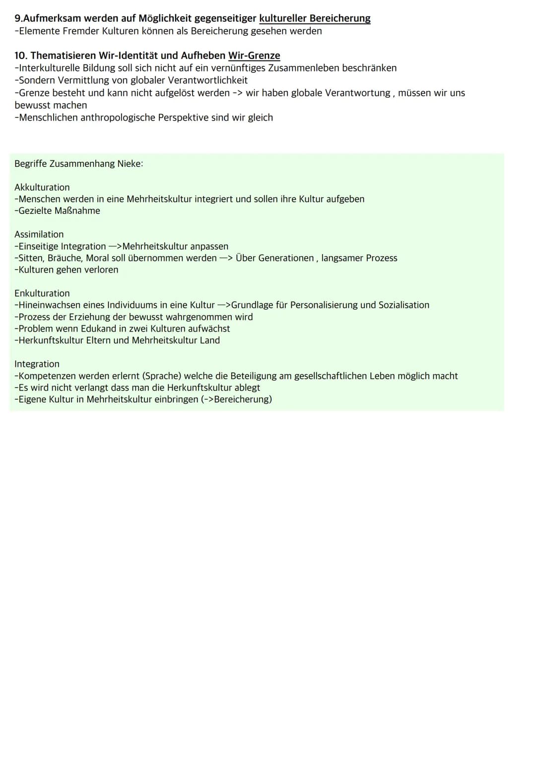 Nieke
Interkulturelle Erziehung:
-Interkulturell und nicht multikulturell (->Umgang miteinander und gegenseitige Beeinflussung)
-humanistisc