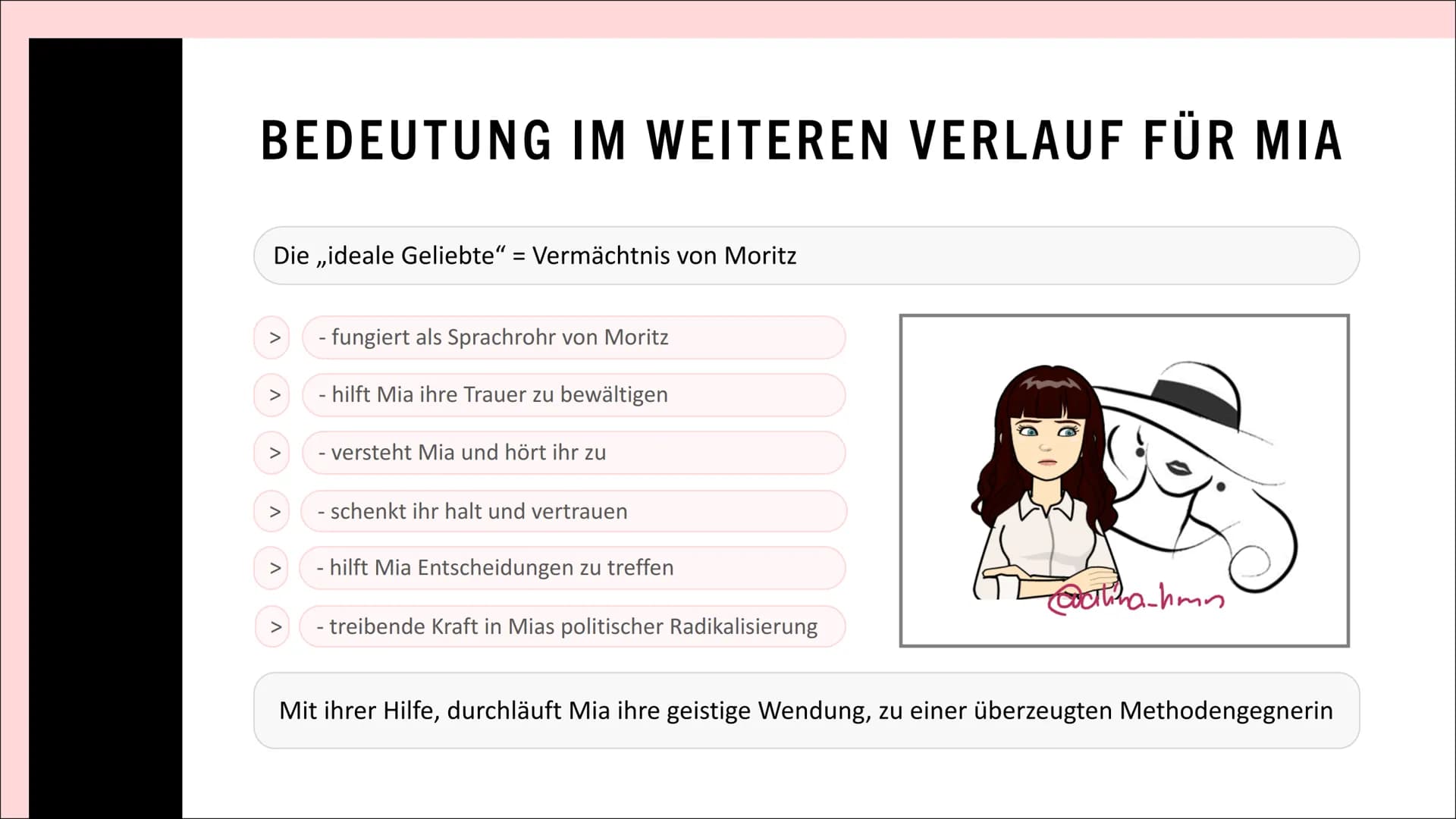 Corpus Delicti
DIE IDEALE
GELIEBTE“
@alina_ hmn GLIEDERUNG
- Wer ist die ,,ideale Geliebte"?
- Ihre Funktion für Moritz
- Warum überlässt er