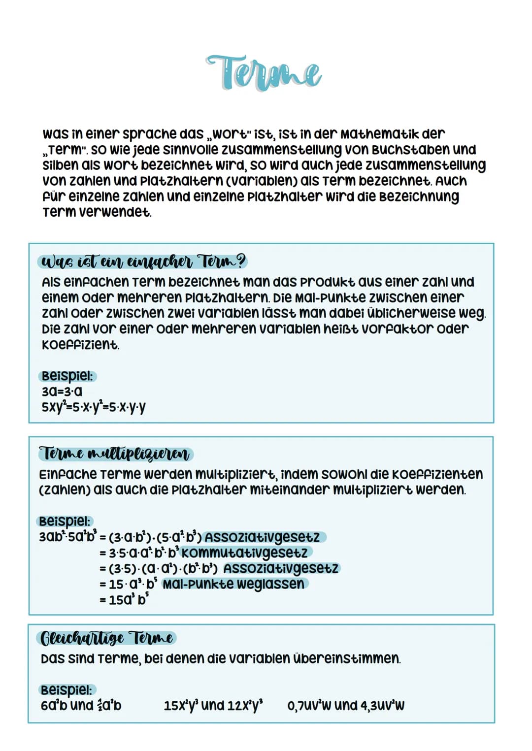 Terme
was in einer sprache das ,,wort" ist, ist in der Mathematik der
„Term". so wie jede sinnvolle zusammenstellung von Buchstaben und
Silb