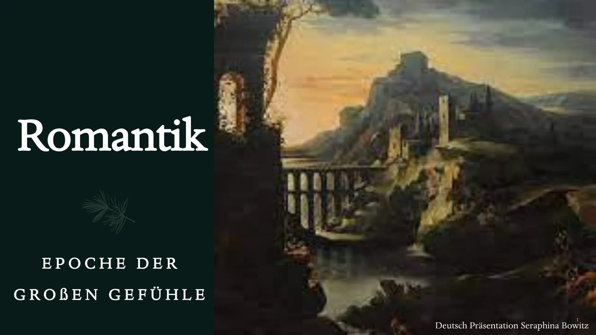 Romantik
EPOCHE DER
GROBEN GEFÜHLE
Deutsch Präsentation Seraphina Bowitz Inhalt
●
●
• Historischer Hintergrund
●
●
Phasen
• Merkmale
●
Epoch