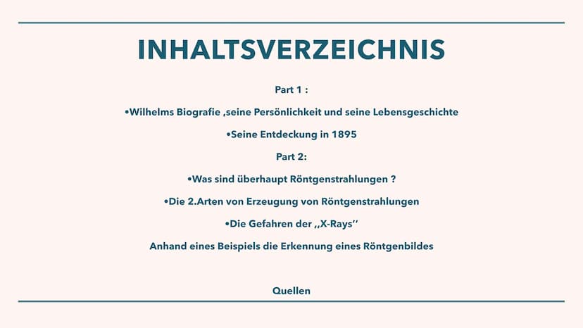 Wilhelm Conrad Röntgen's Entdeckung:
RÖNTGENSTRAHLUNG
Von Elma INHALTSVERZEICHNIS
Part 1 :
Wilhelms Biografie,seine Persönlichkeit und seine