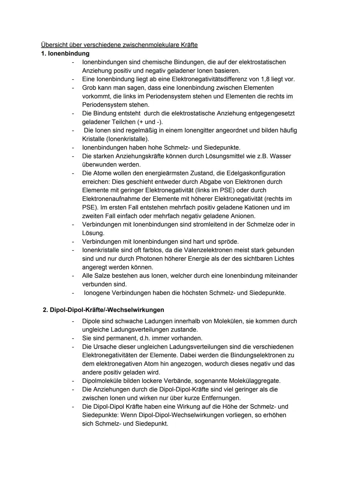 Übersicht über verschiedene zwischenmolekulare Kräfte
1. lonenbindung
lonenbindungen sind chemische Bindungen, die auf der elektrostatischen