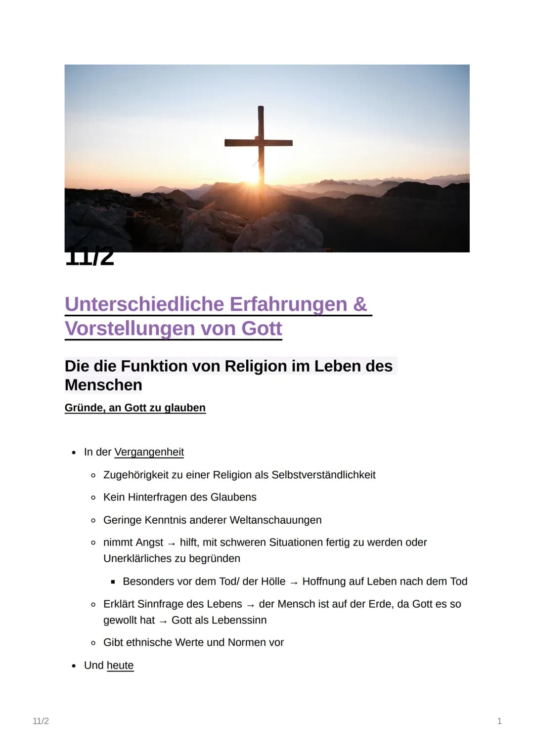 11/2
II/Z
+
Unterschiedliche Erfahrungen &
Vorstellungen von Gott
Die die Funktion von Religion im Leben des
Menschen
Gründe, an Gott zu gla