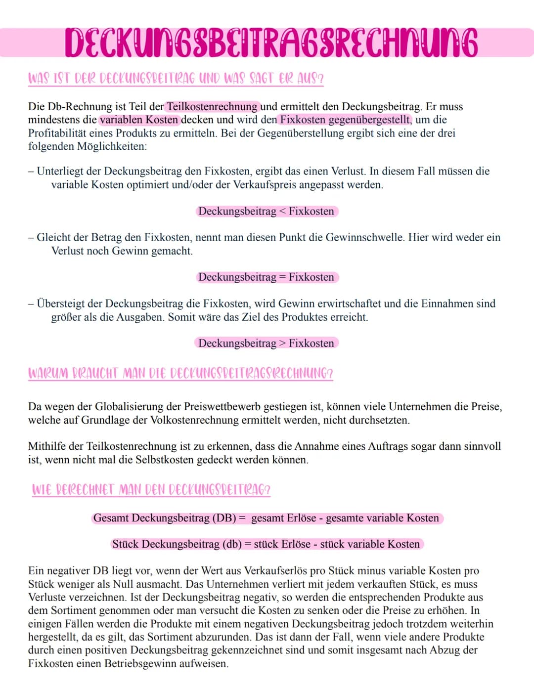 GRUNDLAGEN DER BWL
BETRIEBSERGEBNIS
Gewinn; ist dann vorhanden, wenn vom Umsatz die variablen und die fixen Kosten gedeckt sind und
ein Ertr
