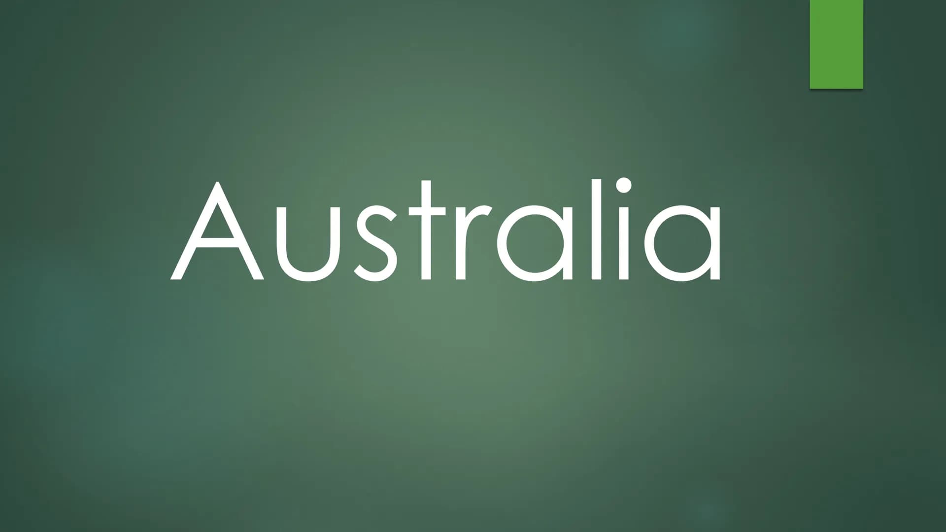 Australia Structure
1. Facts
1.1 General facts
1.2 History
1.3 Politics
1.4 Plants
1.5 Animals
2. Our imaginary journey
2.1 Canberra
2.2 Syd