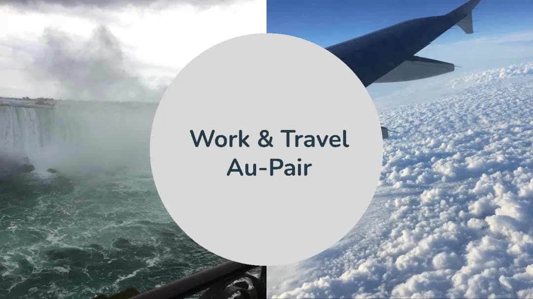 Au pair Work & Travel Gap Year 
