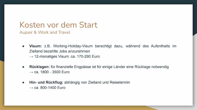 Work & Travel
Au-Pair Gliederung
1. Definitionen
2. Gründe
3. Voraussetzungen
4. Kosten
5. Finanzierung
6. besonders geeignete Länder
7. Dau