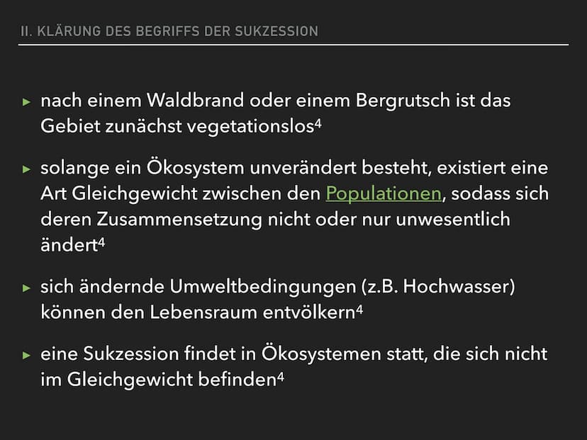 ÖKOSYSTEME VERÄNDERN SICH
DIE SUKZESSION DEFINITION SUKZESSION
EINE SUKZESSION IST DIE ZEITLICHE ABFOLGE INEINANDER
ÜBERGEHENDER ZUSTÄNDE VO