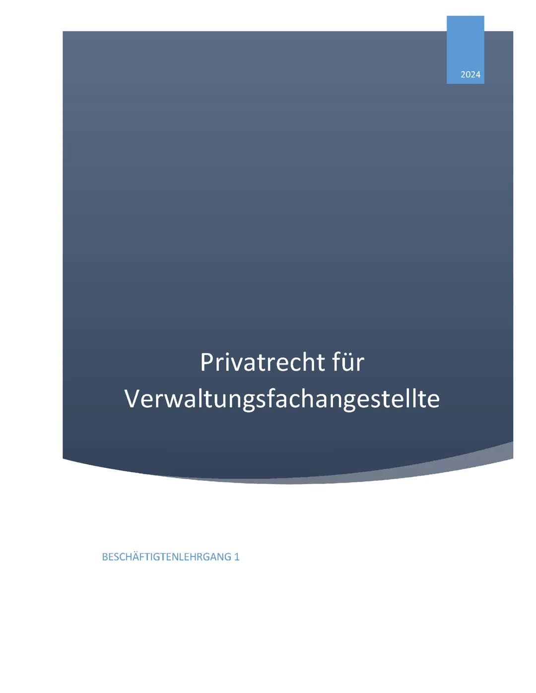 Mitschriften Skript BGB Privatrecht 2024 für Verwaltungsfachangestellte 
