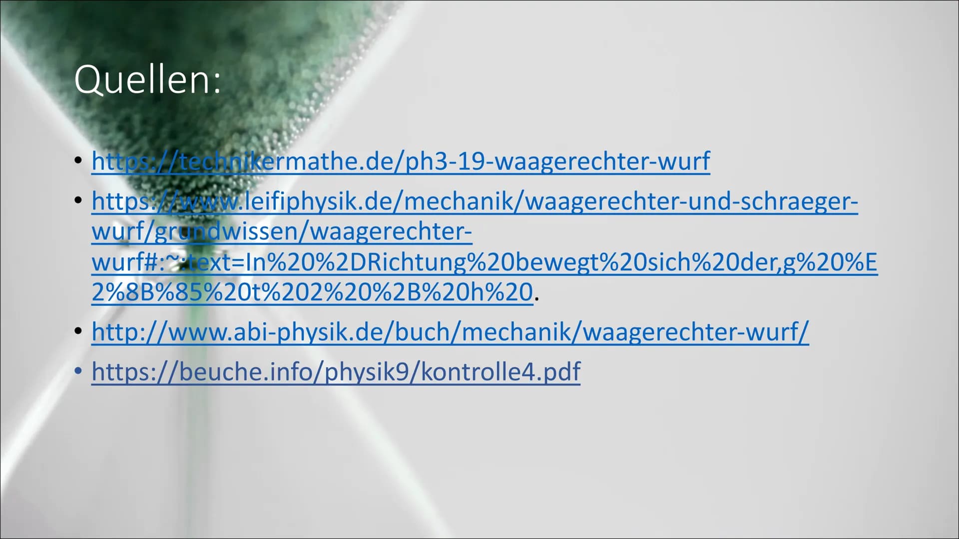 Der Waagerechte Wurf
Von Lara Inhalt:
• Definition
• Aussehen
{0}
À
Freie Fall
Gleichförmige Bewegung
Rechnung
Zusammenfassung der Formeln D