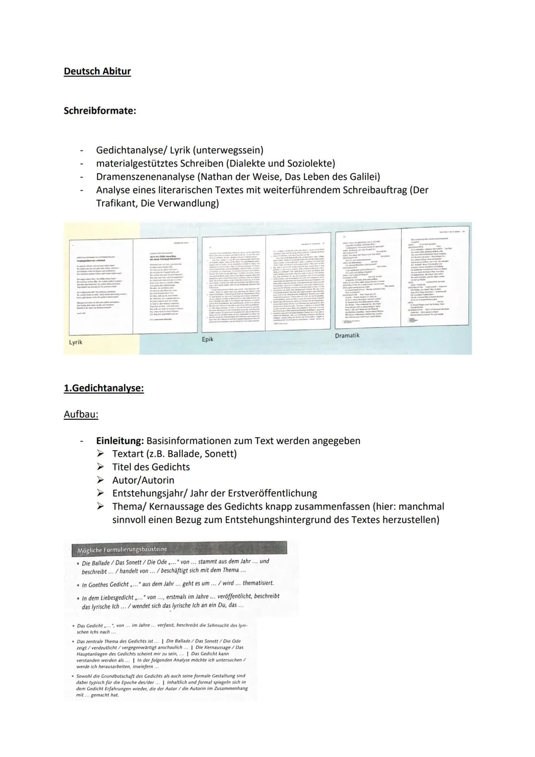 Deutsch Abitur
Schreibformate:
Lyrik
Gedichtanalyse/ Lyrik (unterwegssein)
materialgestütztes Schreiben (Dialekte und Soziolekte)
Dramenszen