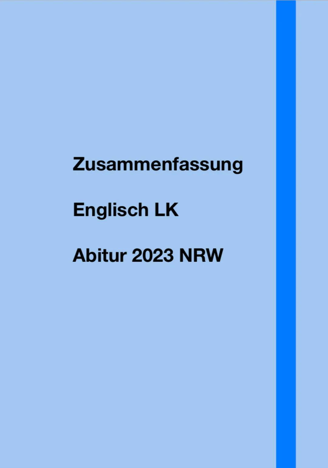 # Zusammenfassung

Englisch LK

Abitur 2023 NRW # Themen für Englisch LK Abi 23
Vereinigtesoren conigreich
-Traditio in 21 Jhd. Selbstverstä