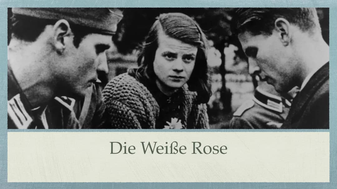 Präsentation „Die Weiße Rose“
