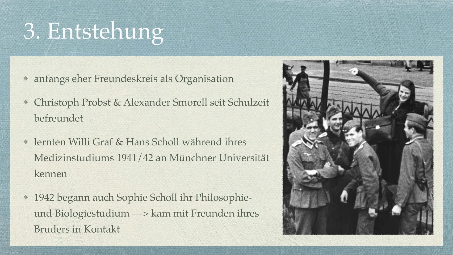 Die Weiße Rose Gliederung
1. Allgemeine Informationen
2. Mitglieder
3. Entstehung
4. Ziele
5. Beginn des Widerstands
6. Ende des Widerstands