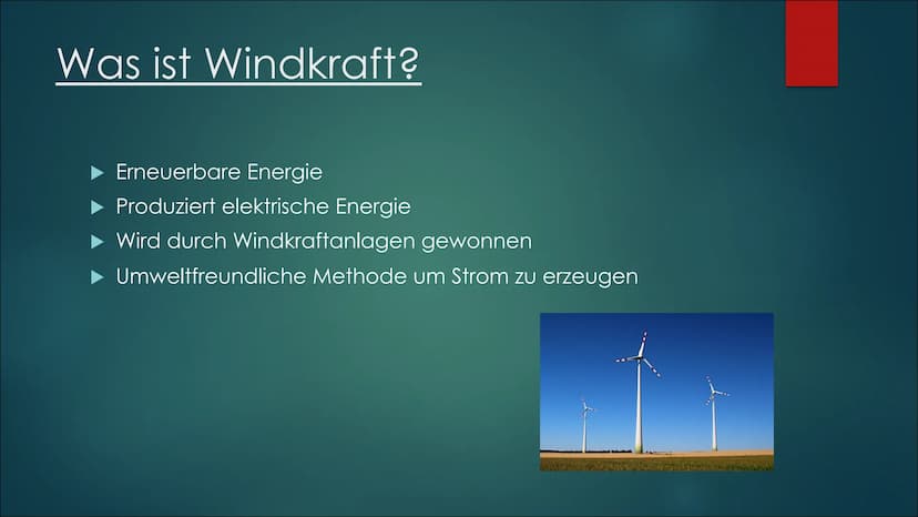 Windkraft Inhaltsverzeichnis
► Was ist Windkraft?
▶ Funktion
► Vor- und Nachteile
Raumbeispiel
► Leistung
▶ Onshore und Offshore
Zukunft
All