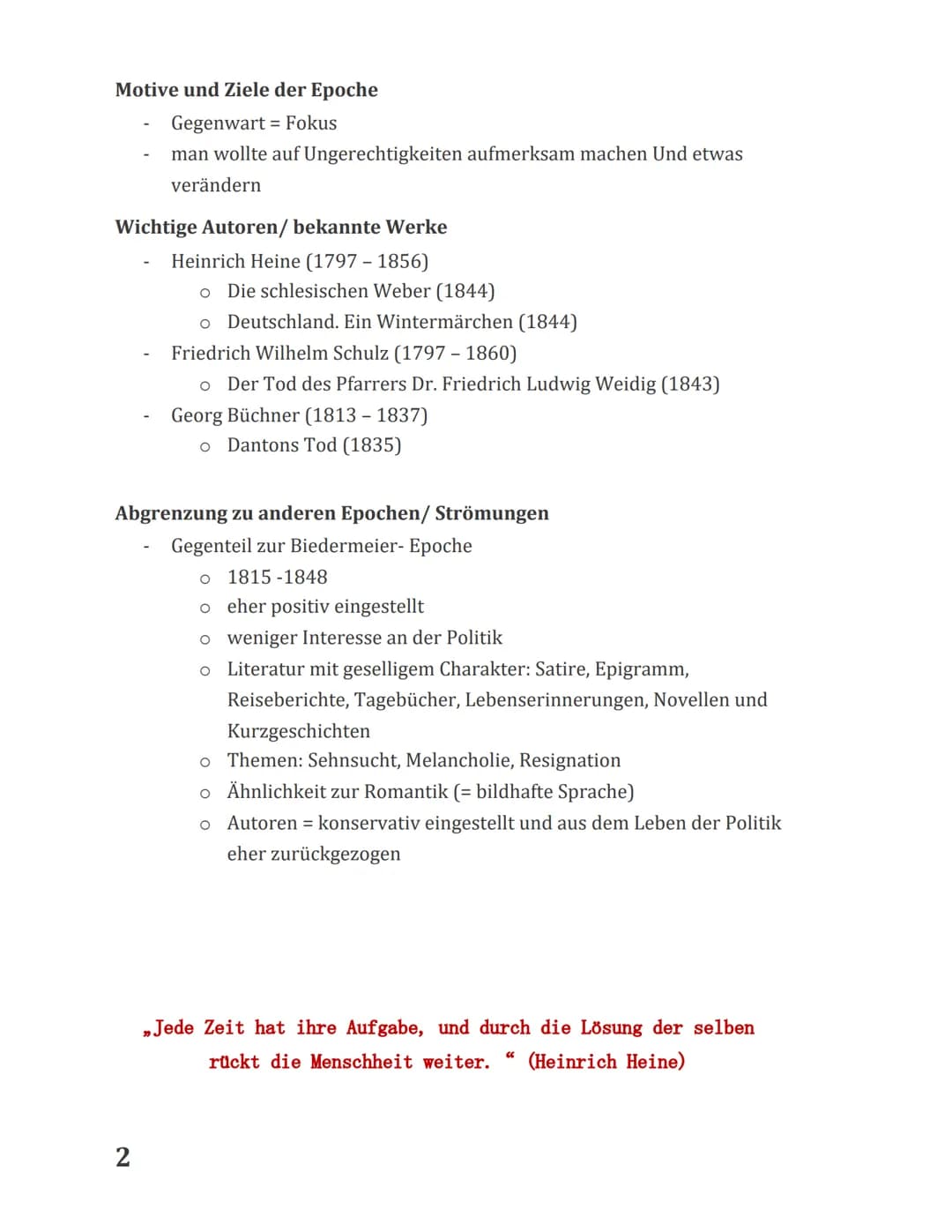 VORMÄRZ
Literatur des Vormärz von 1830 - 1848
Der Name der Epoche bildet sich aus der Zeit vor der Märzrevolution (1848),
in der sich die St