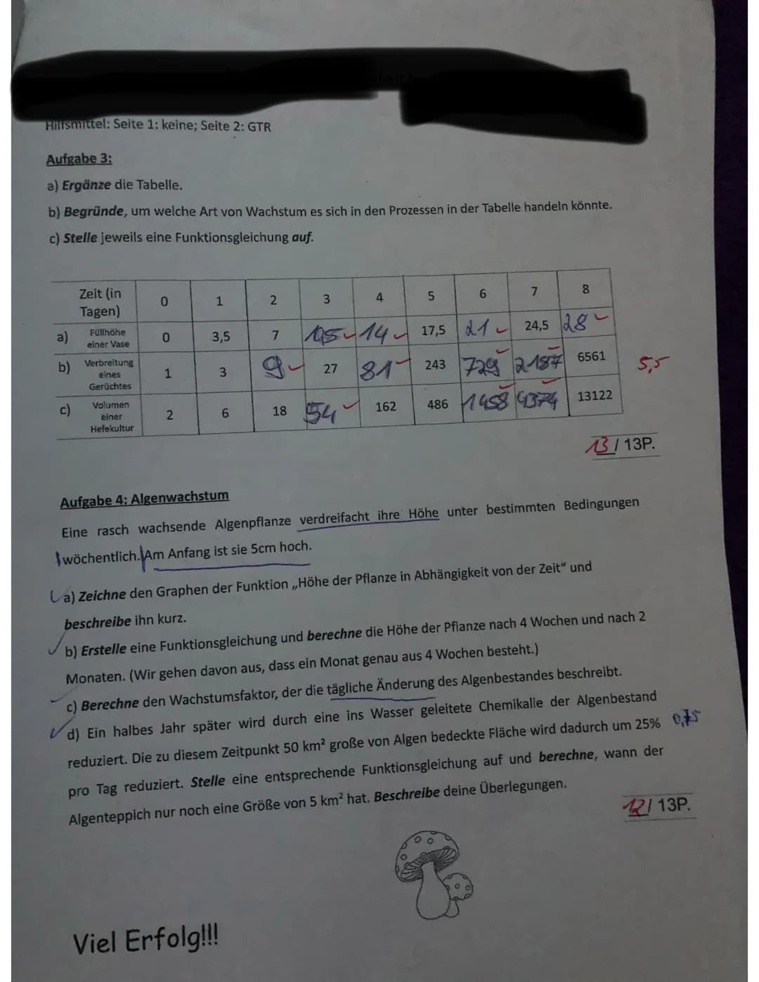 Hilfsmittel: Seite 1: keine; Seite 2: GTR
Aufgabe 1:
a) Der Graph der Exponentialfunktion mit f(x)=a-b* geht durch die Punkte P und Q. Besti
