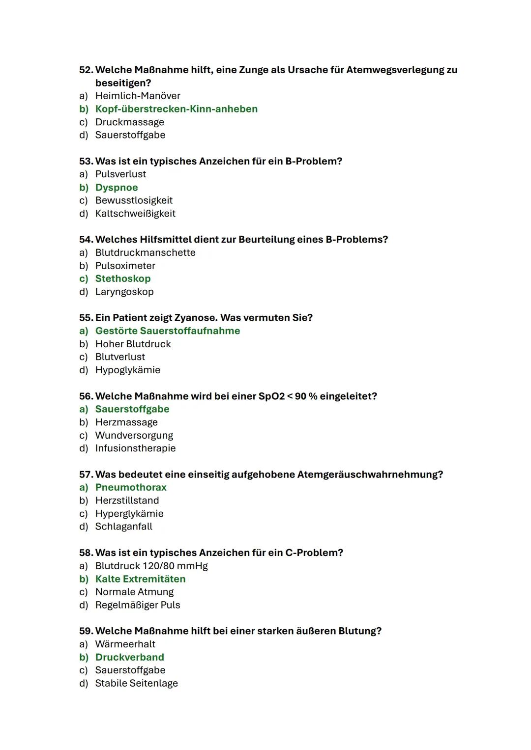 # Klausurfragen

1. Wie groß ist das Atemzugvolumen bei einem Erwachsenen?
 a) 500ml
 b) 1000ml
 c) 800ml
 d) 1500ml

2. Wie lautet das Verh