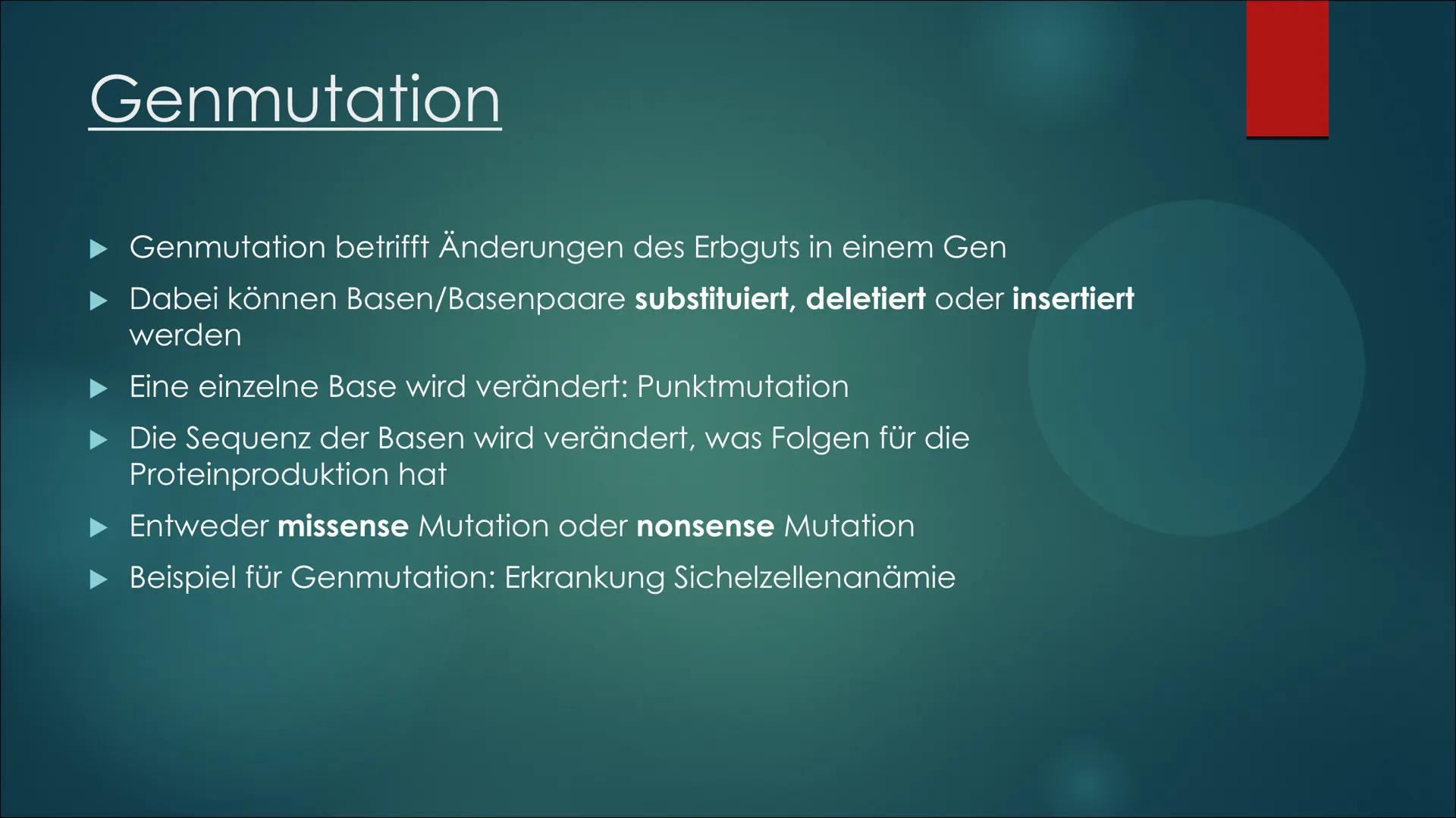 Mutationen Inhaltsverzeichnis
Definition von Mutation
▶ Was ist eine Mutation
► Ursache einer Mutation
Vererbte Mutationen
Mutationsarten
▶ 