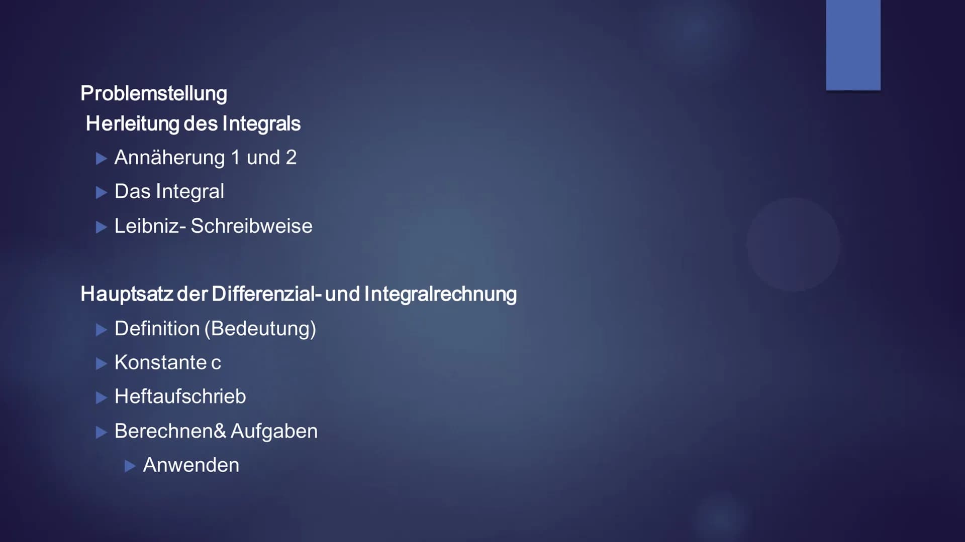 a
f(x)
S
bx
HIL
EIBNIZ
BUTTERKEKS
Hauptsatz der Differenzial- und
Integralrechnung Gliederung
Problemstellung
Herleitung des Integrals
Annäh