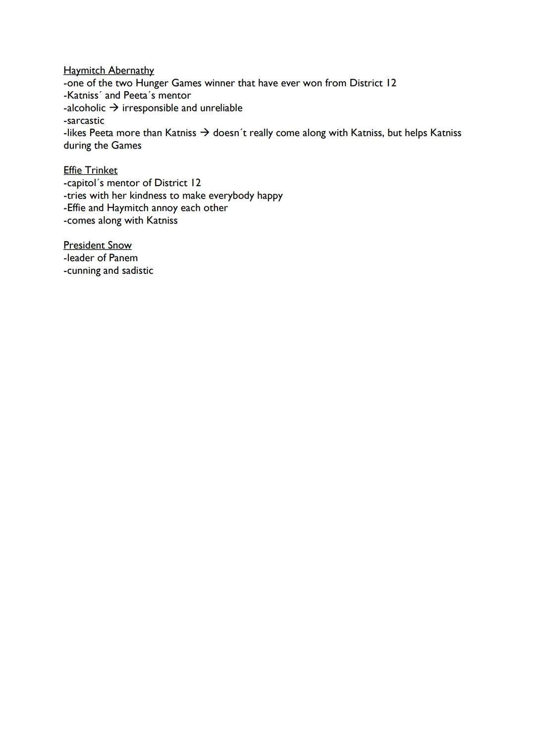 The characters of the Hunger Games
Katniss Everdeen
-female tribute of the 74th Hunger Games from District 12 → winner
-16 years old
- "the 