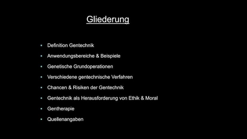 Gentechnik
Dürfen wir, was wir können?
D ■
■
■
Gliederung
Definition Gentechnik
Anwendungsbereiche & Beispiele
Genetische Grundoperationen
V