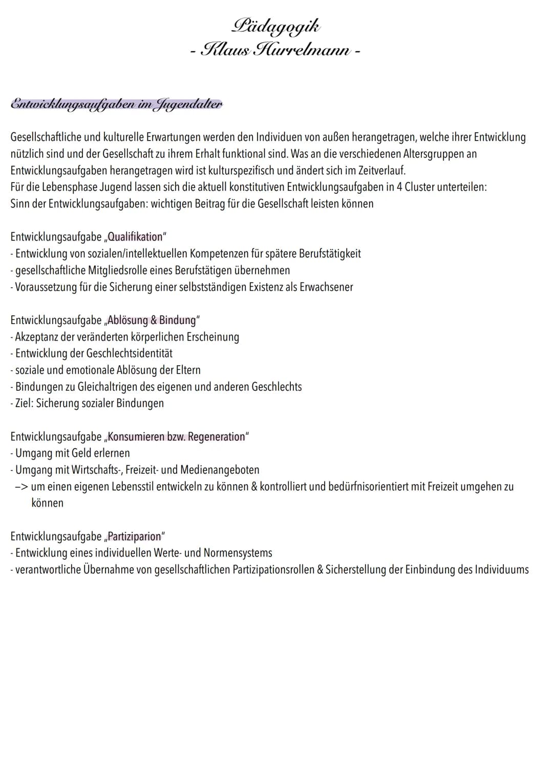 Pädagogik
- Klaus Hurrelmann -
Entwicklungsaufgaben im Jugendalter
Gesellschaftliche und kulturelle Erwartungen werden den Individuen von au