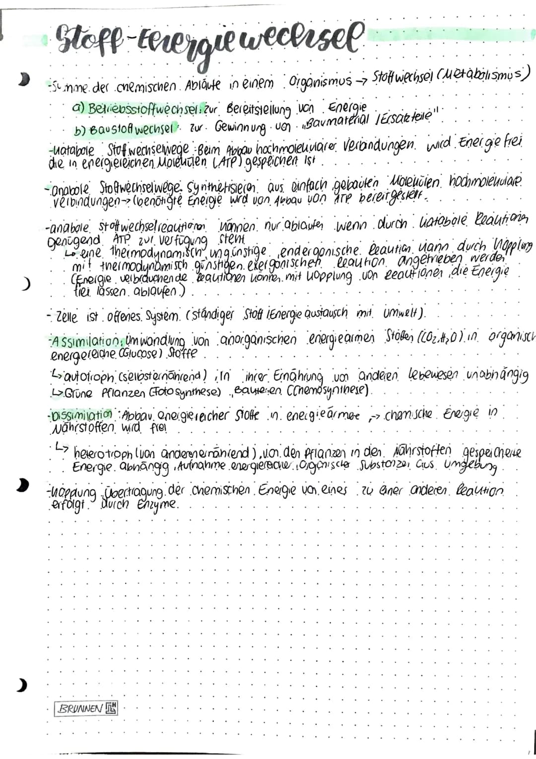 Stoff-tenergie wedersel
-Summe der chemischen Ablaute in einem Organismus → Stoffwechsel (Metabolismus)
a) Betriebsstoffwechsel zur Bereitst