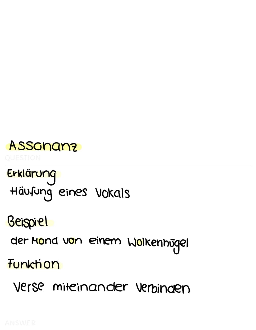 Alliteration
QUESTION
Erklärung
→> gleichbleibender Anlaut benachbarter
Wörter
Beispiel
frisch und fröhlich
Funktion
verstärkung; Hervorhebu