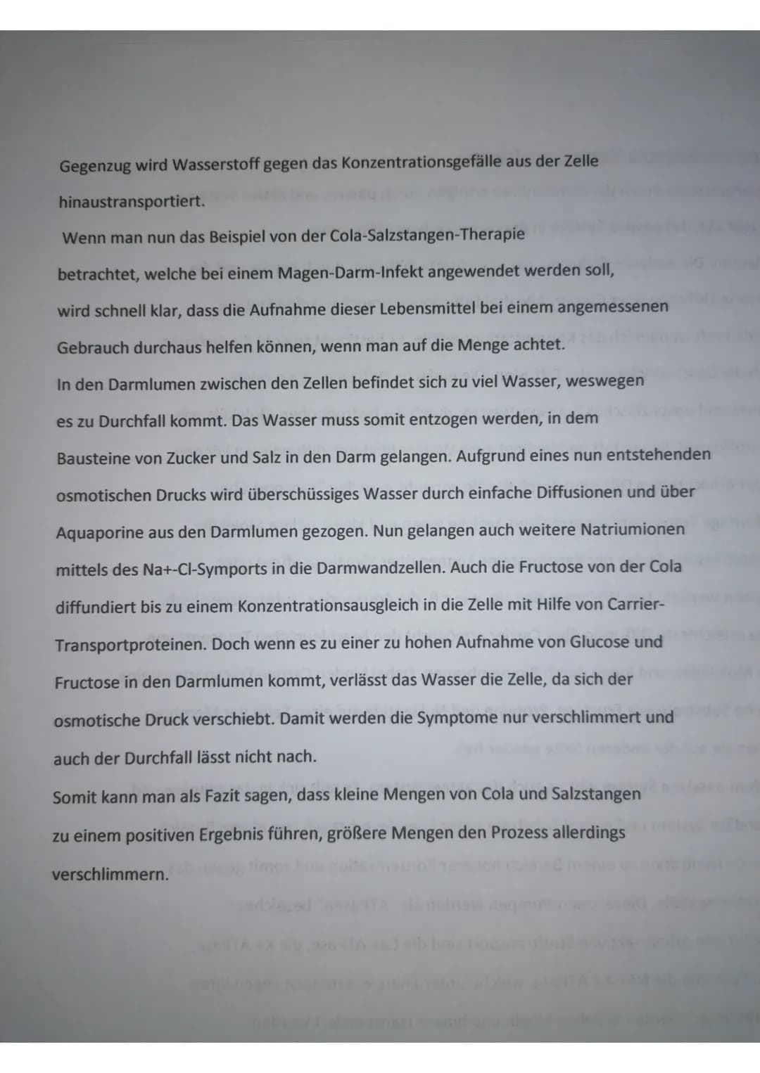 Gegenzug wird Wasserstoff gegen das Konzentrationsgefälle aus der Zelle
hinaustransportiert.
Wenn man nun das Beispiel von der Cola-Salzstan