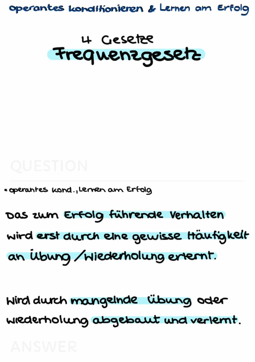 operantes konditionieren
Lernen am Erfolg operantes konditionieren & Lernen am Erfolg
Def. Lernen am Erfolg
QUESTION
= alle Lernprozesse, in