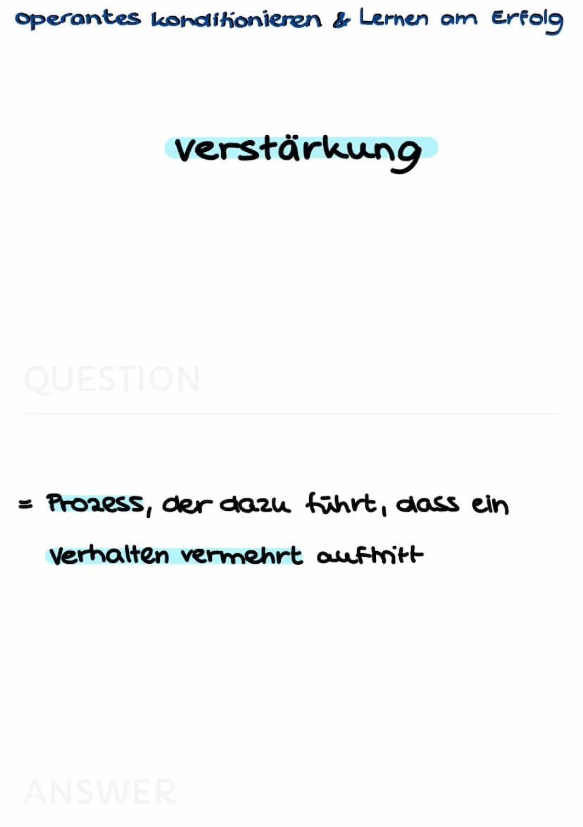 operantes konditionieren
Lernen am Erfolg operantes konditionieren & Lernen am Erfolg
Def. Lernen am Erfolg
QUESTION
= alle Lernprozesse, in