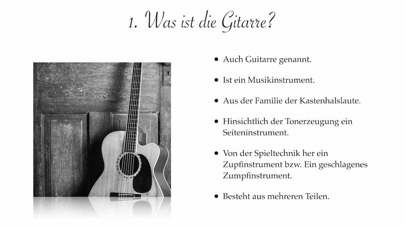 Ich hab mich dafür entschieden die Gitarre zu Präsentieren, weil ich selber schon seit ca.4 Jahren
Gitarre spiele und es mir sehr Spaß macht