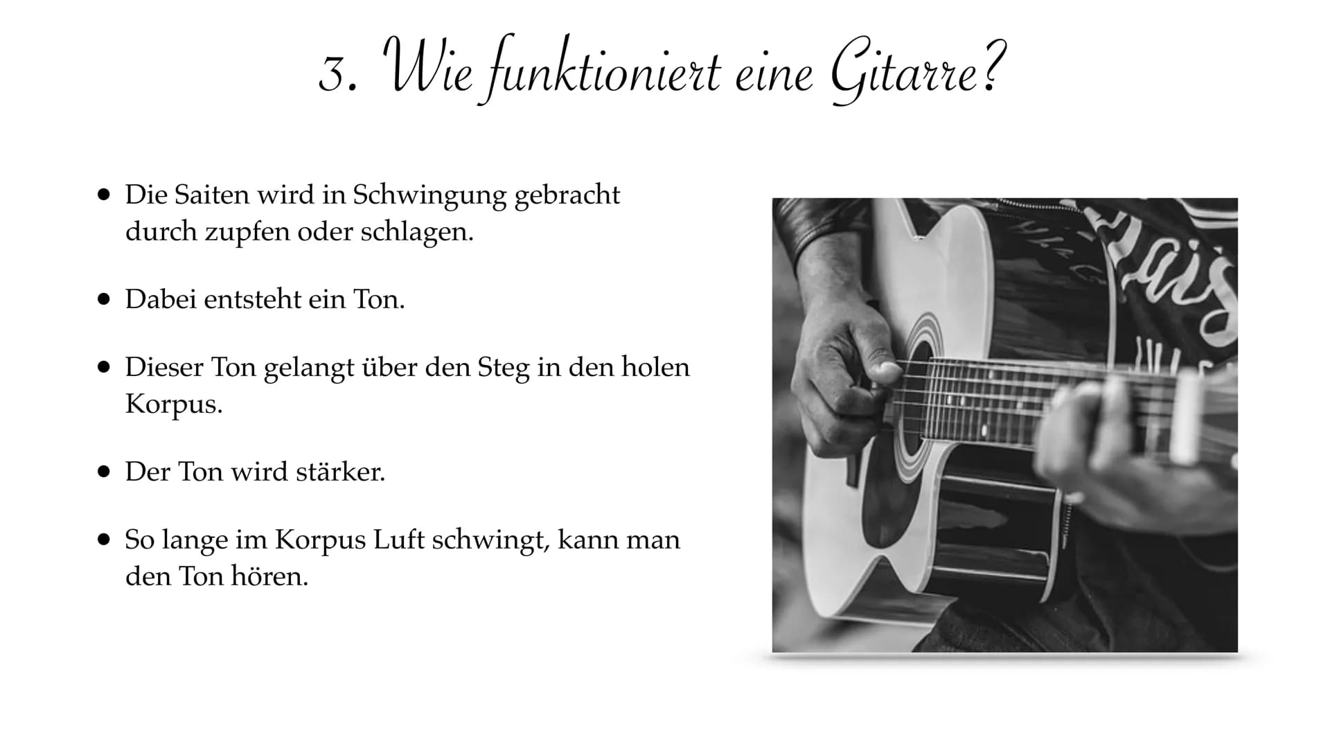 Ich hab mich dafür entschieden die Gitarre zu Präsentieren, weil ich selber schon seit ca.4 Jahren
Gitarre spiele und es mir sehr Spaß macht