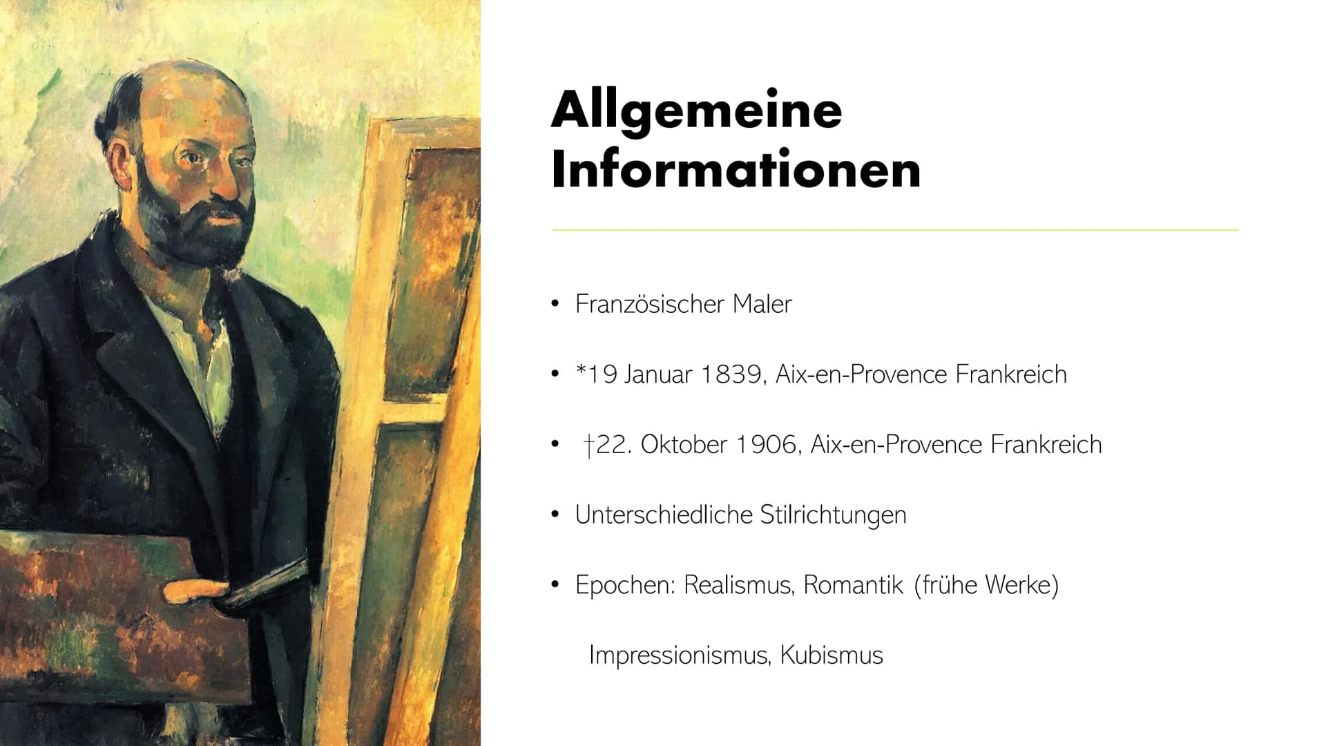 Paul Cézanne
Ein Vater der Moderne"
11 Gliederung
●
●
●
●
Allgemeine Informationen
Cézannes Leben
Gesamtwerk
Werkvorstellung
Bedeutung und E