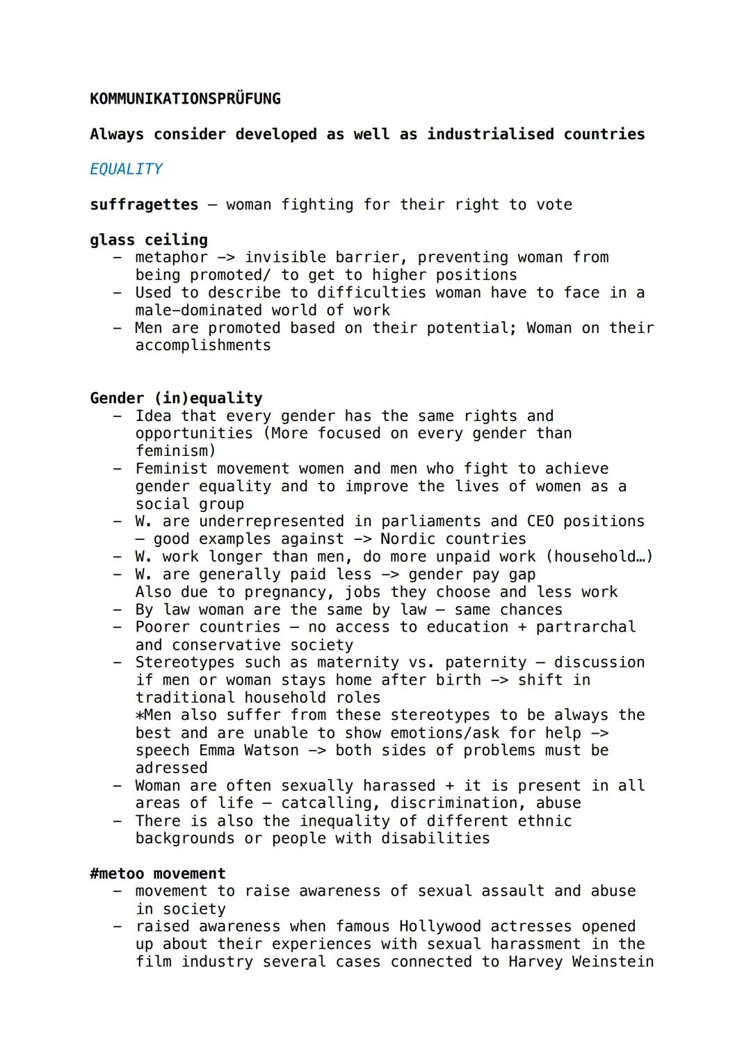 KOMMUNIKATIONSPRÜFUNG

Always consider developed as well as industrialised countries

EQUALITY

suffragettes - woman fighting for their righ
