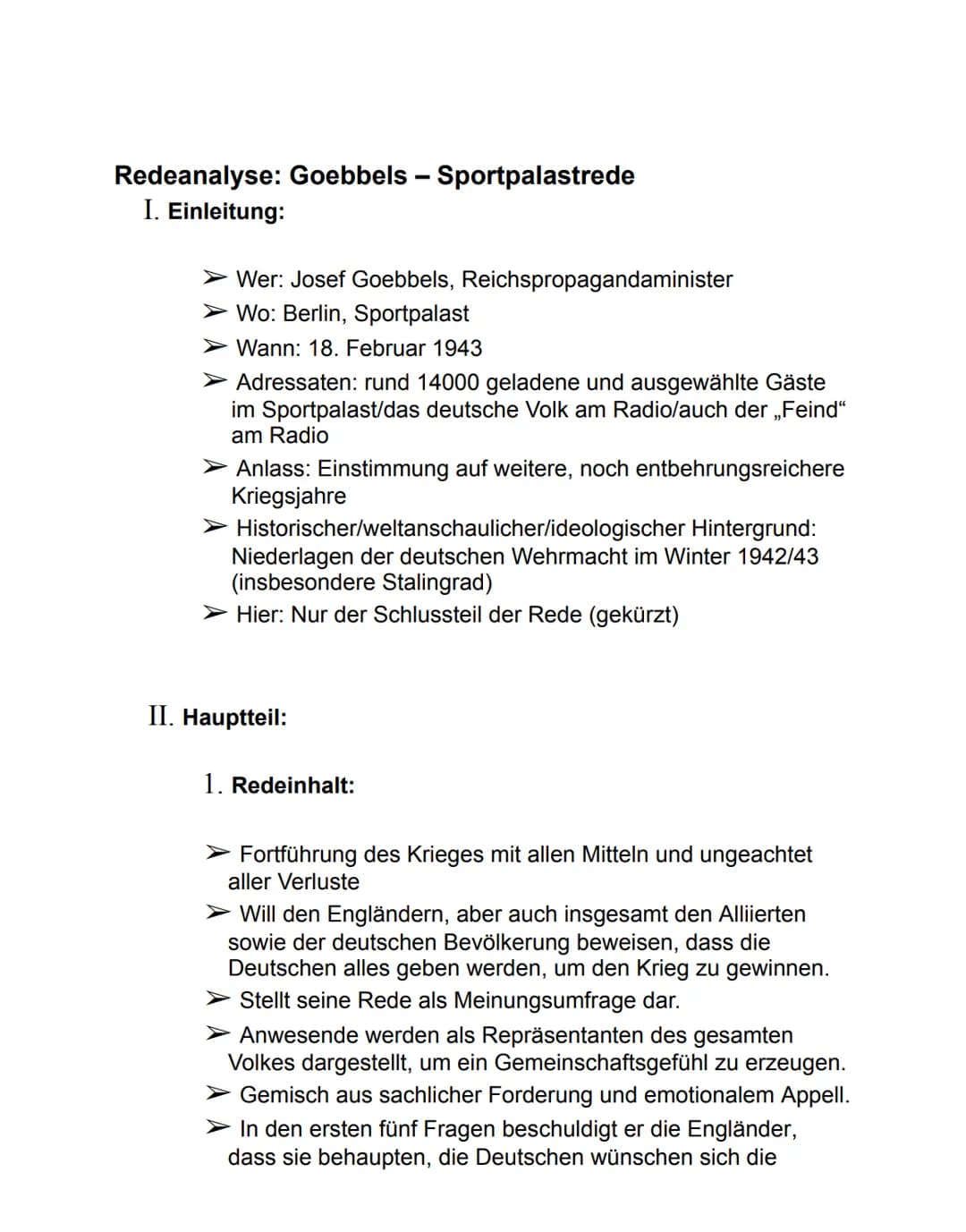 Redeanalyse: Goebbels - Sportpalastrede
I. Einleitung:
Wer: Josef Goebbels, Reichspropagandaminister
Wo: Berlin, Sportpalast
Wann: 18. Febru