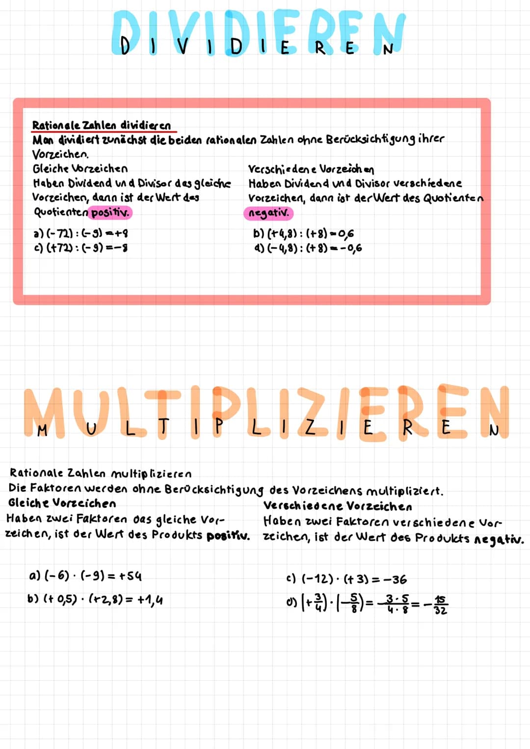 DIVIDIEREN
Rationale Zahlen dividieren
Man dividiert zunächst die beiden rationalen Zahlen ohne Berücksichtigung ihrer
Vorzeichen.
Gleiche V