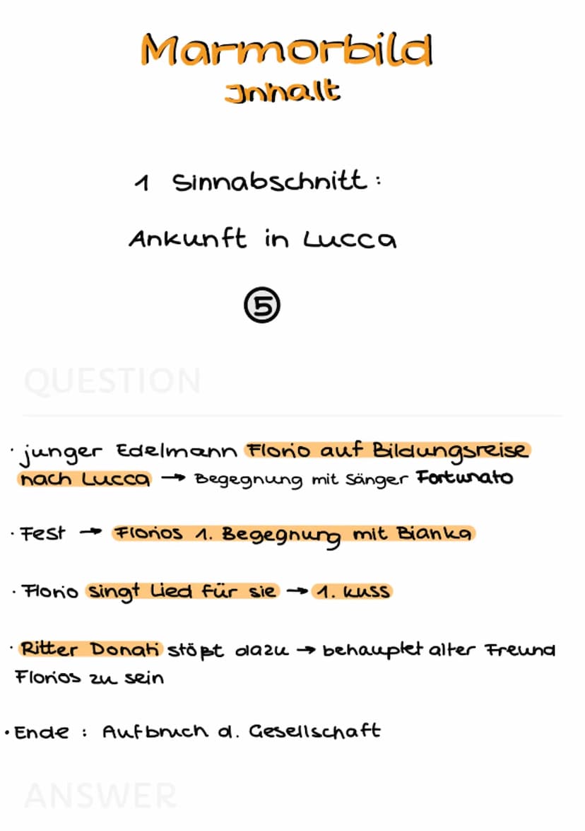 Marmorbild
Dramenverlauf Marmorbild
Inhalt
1 Sinnabschnitt:
Ankunft in Lucca
QUESTION
5
junger Edelmann Florio auf Bildungsreise
nach Lucca 