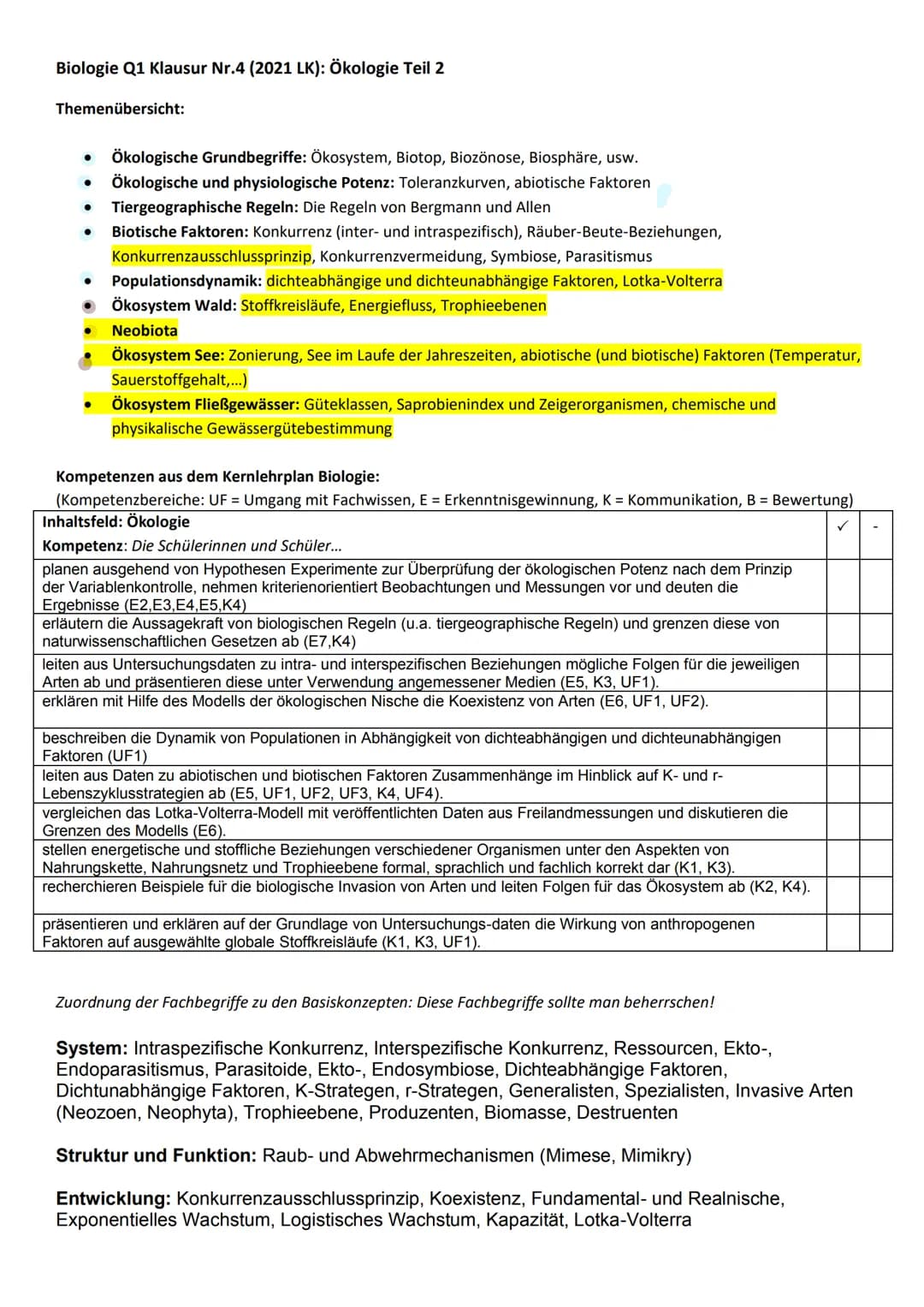 Biologie Q1 Klausur Nr.4 (2021 LK): Ökologie Teil 2
Themenübersicht:
●
●
●
●
●
Ökologische Grundbegriffe: Ökosystem, Biotop, Biozönose, Bios