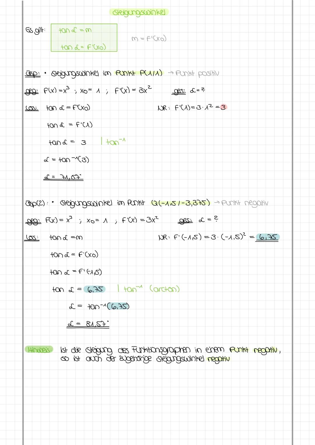 Es gilt:
●
tan d = m
tan d = f'(xo)
Stigungswinkel im Punkt P(1/1) → Punkt positiv
ges: &= ?
NR: F'(1) = 3·1²=3
fan & = F'(1)
tan d = 3
L = 