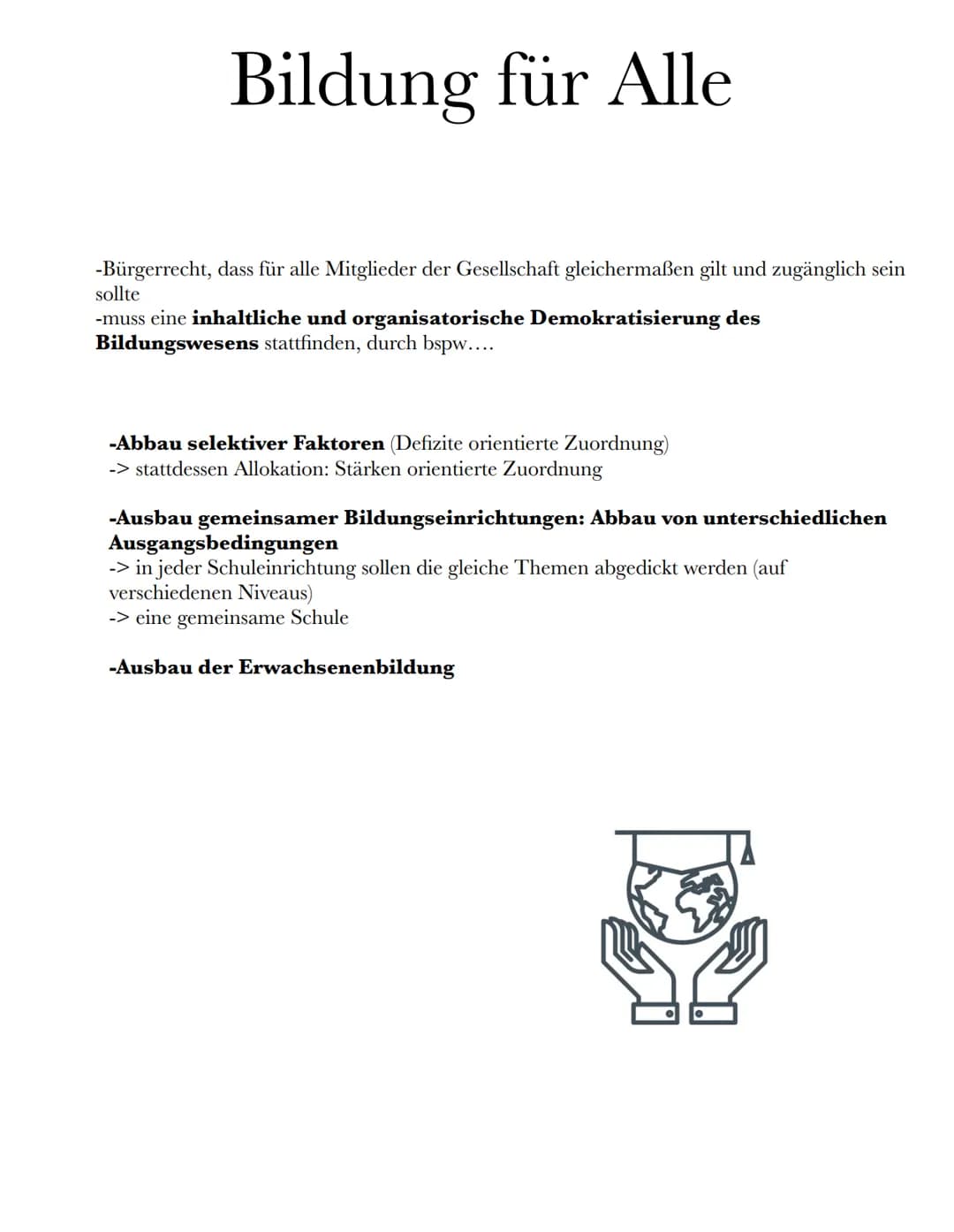 Klafui:
->
Grundannahme:
Bildung beeinflusst Identität
→Mensch ist grundsätzlich sein Leben
lang bildungsfähig
Schule
Selbstbestimmung:
->..