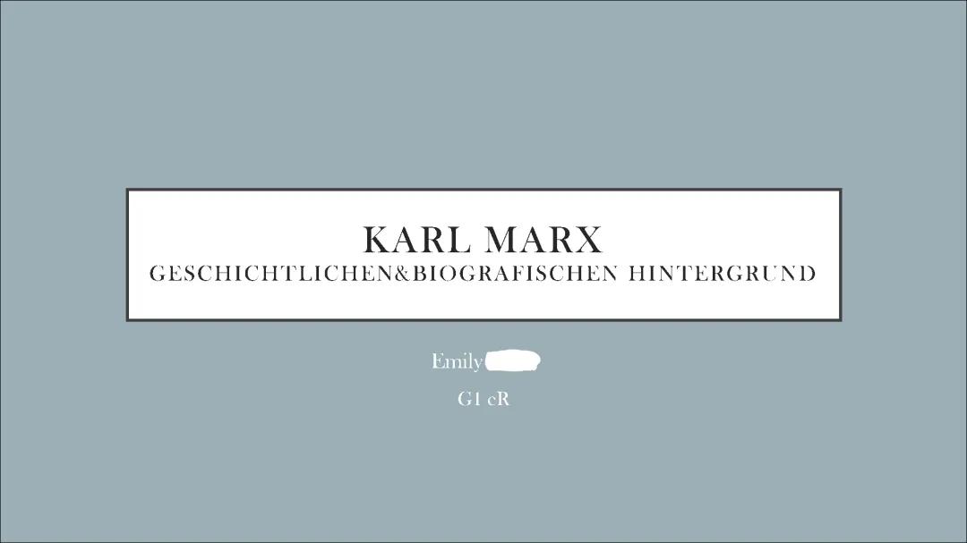 Die spannende Biografie von Karl Marx und seine Ideen