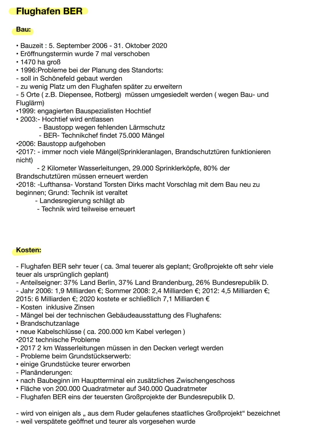 Flughafen BER
Bau:
●
●
●
Bauzeit: 5. September 2006 - 31. Oktober 2020
Eröffnungstermin wurde 7 mal verschoben
1470 ha groß
1996: Probleme b