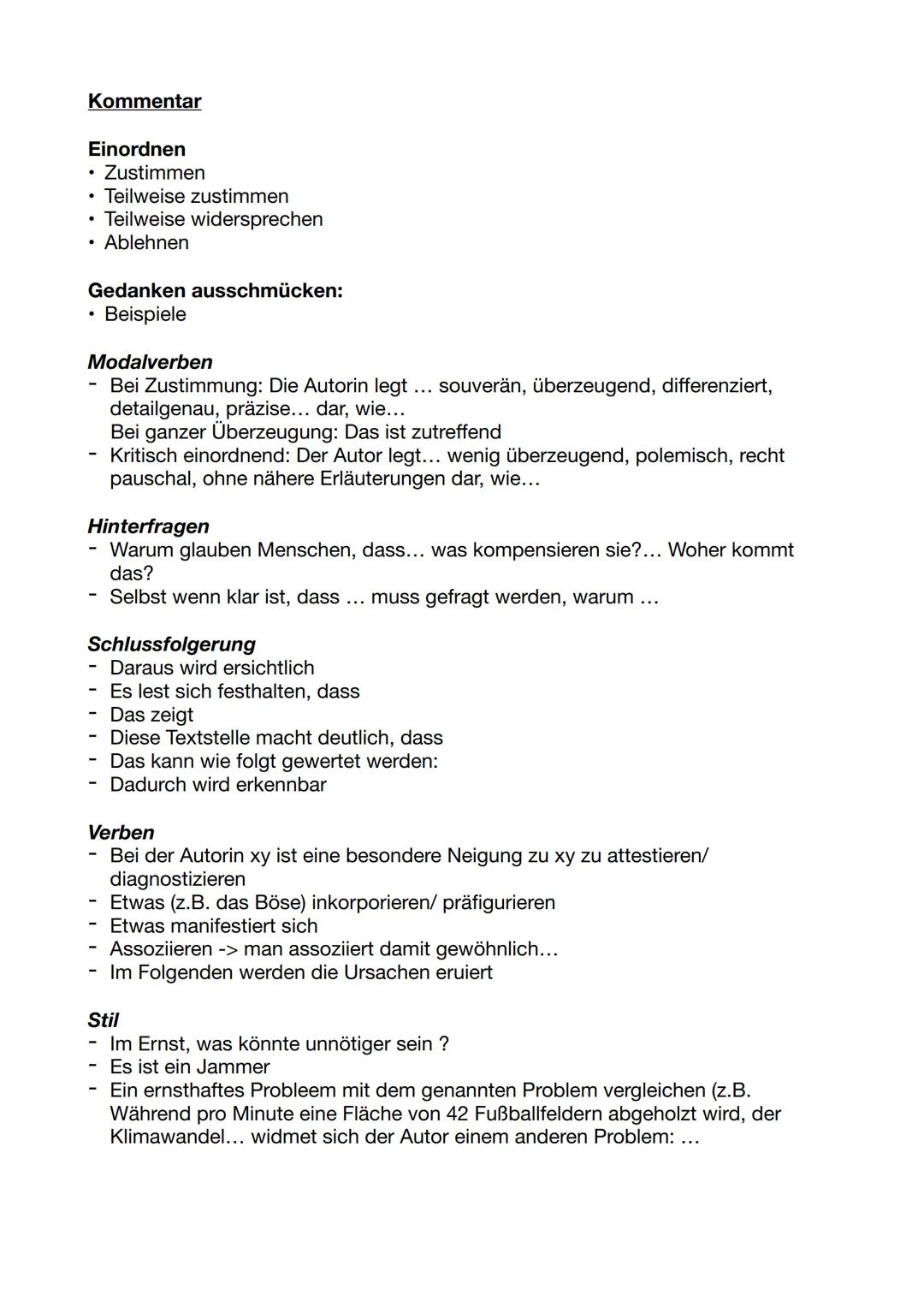 Kommentar
Einordnen
Zustimmen
• Teilweise zustimmen
Teilweise widersprechen
Ablehnen
.
.
Gedanken ausschmücken:
Beispiele
.
Modalverben
Bei 